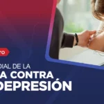 Día Mundial de Lucha contra la Depresión