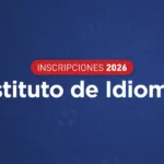 ATENCIÓN!!! El Instituto de Idiomas de Salta abre las inscripciones 2026